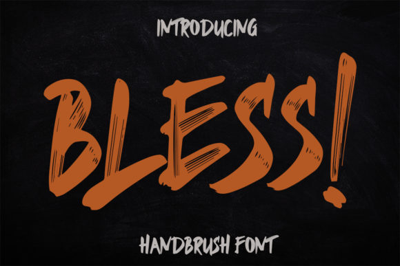 Discover Bless: A Quirky Brush Display Font for Creative Branding