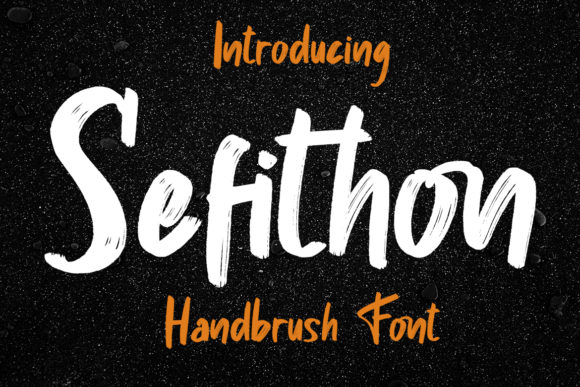 Elevate Your Craft with Sefithon, the Hand-Brushed Display Font