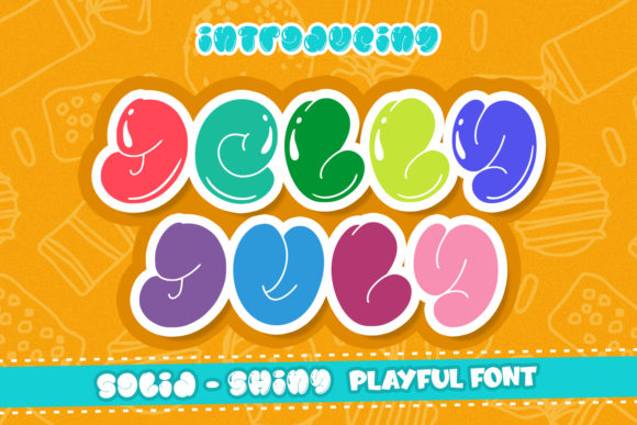 Enhance Your Campaigns with Jelly July Font
