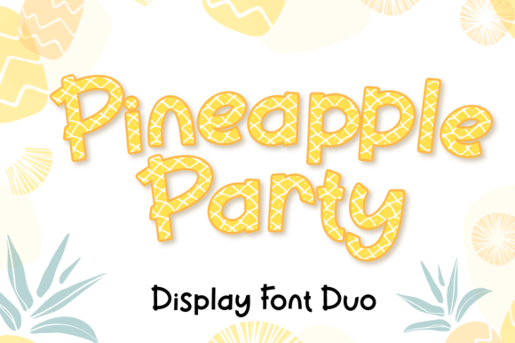 Pineapple Party: A Sweet and Colorful Display Font for Digital Projects