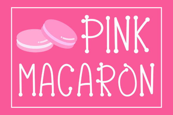 Pink Macaron: A Charming Font for Creative Branding