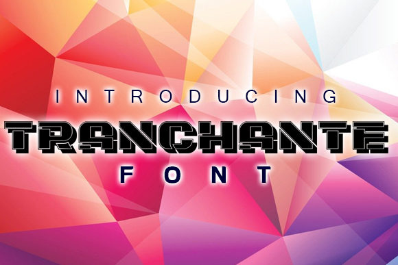 Tranchante: A Bold and Authentic Display Font